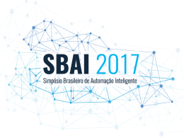 Simpósio Brasileiro de Automação Inteligente - SBAI 2017 